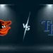 【MLB直播】2026/05/21 巴爾的摩金鶯 VS 坦帕灣光芒 | 先發投手+打線+MLB今日賽程